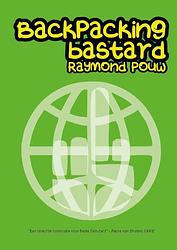 Foto van Backpacking bastard - raymond pouw - ebook (9789082206418)