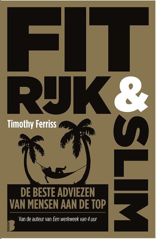 Foto van Fit, rijk & slim - timothy ferriss - ebook (9789402309843)