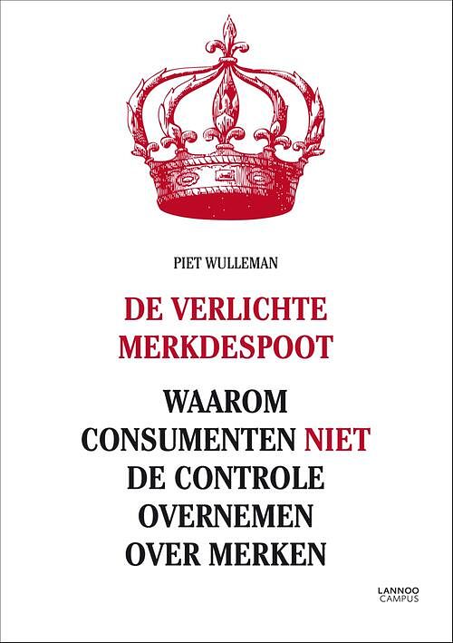 Foto van De verlichte merkdespoot - piet wulleman - ebook (9789401408295)