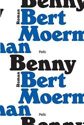 Foto van Benny - bert moerman - paperback (9789463104753)