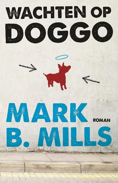 Foto van Wachten op doggo - mark b. mills - ebook (9789021810539)