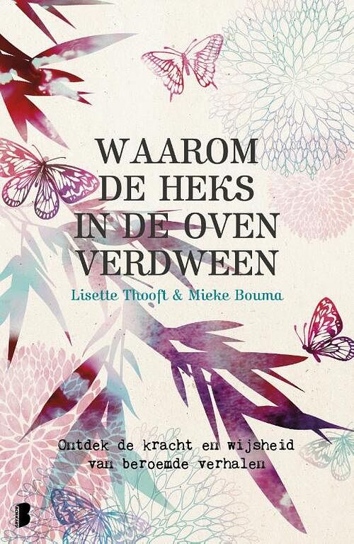 Foto van Waarom de heks in de oven verdween - lisette thooft, mieke bouma - ebook (9789402301656)