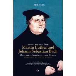 Foto van Govert jan bach über martin luther und johann