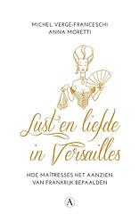 Foto van Lust en liefde in versailles - anna moretti, michel vergé-franceschi - ebook (9789025301507)