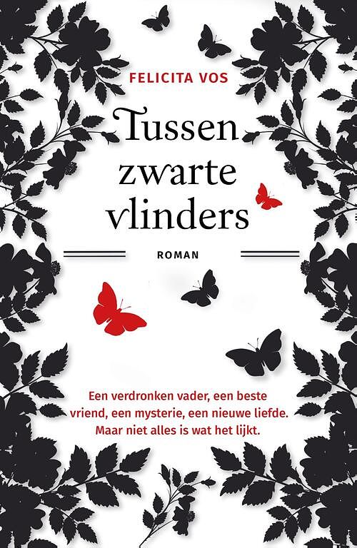 Foto van Tussen zwarte vlinders - felicita vos - ebook (9789462972438)