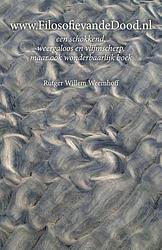 Foto van Www.filosofievandedood.nl - rutger willem weemhoff - paperback (9789464065930)