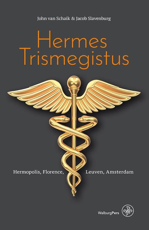 Foto van Hermes trismegistus - jacob slavenburg, john van schaik - ebook (9789462496293)