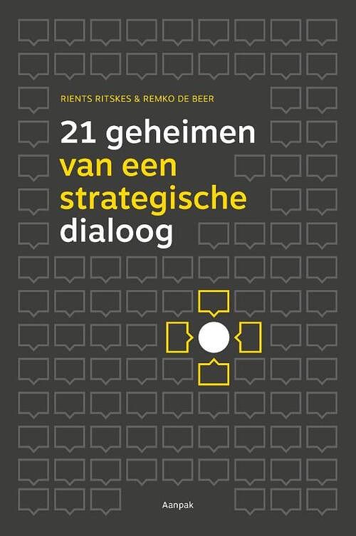 Foto van 21 geheimen van een strategische dialoog - remko de beer, rients ritskes - hardcover (9789083188188)