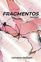 Foto van Fragmentos - catarina delgado - ebook