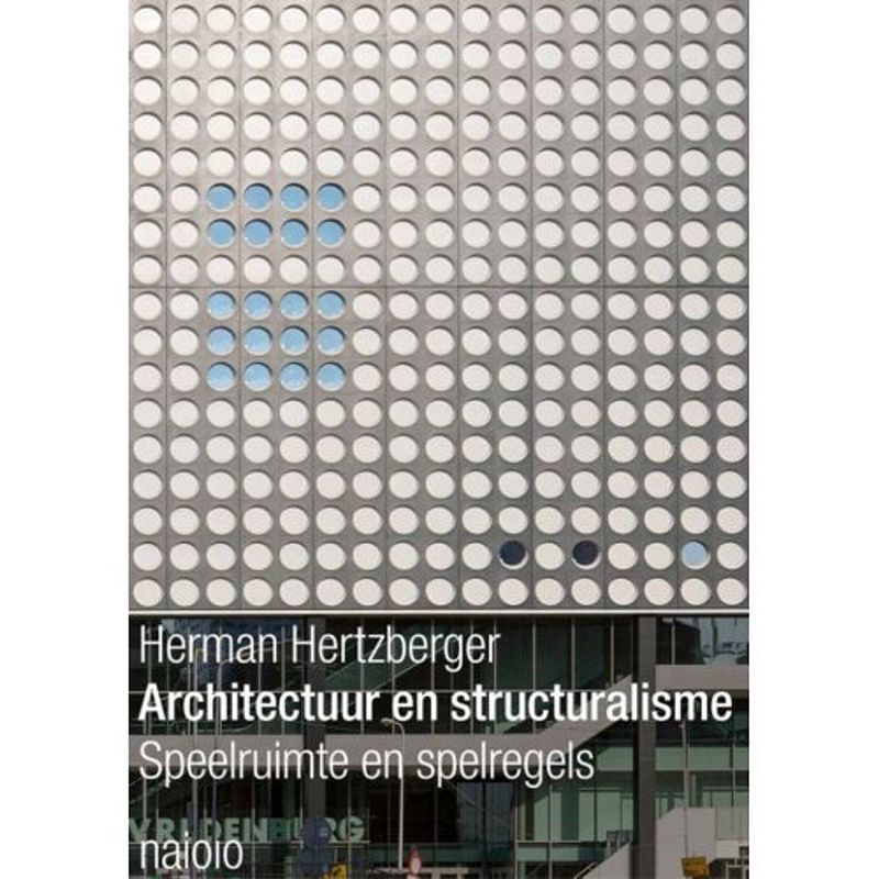 Foto van Architectuur en structuralisme