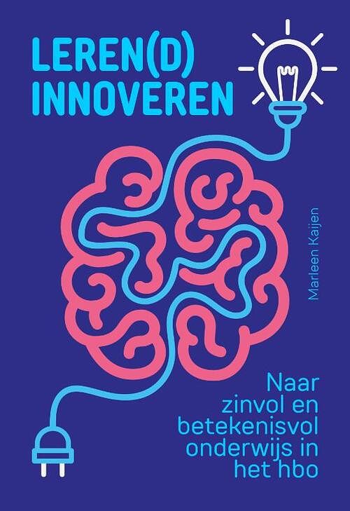 Foto van Leren(d) innoveren - marleen kaijen - paperback (9789077866665)