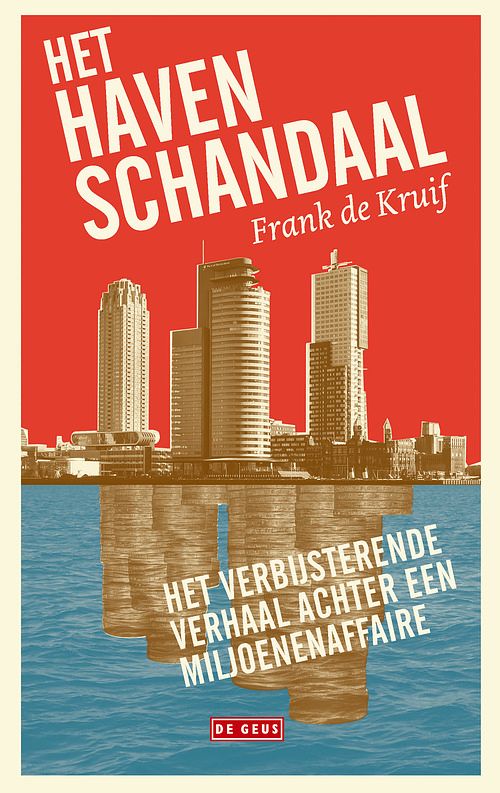 Foto van Het havenschandaal - frank de kruif - ebook (9789044535815)