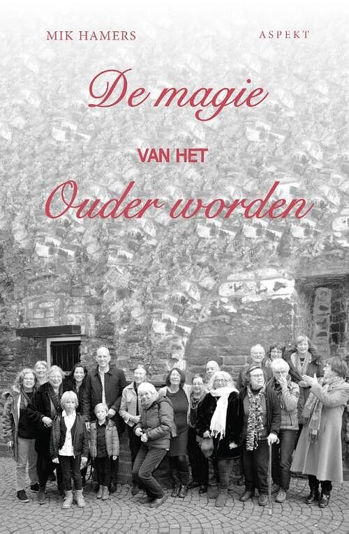 Foto van De magie van het ouder worden - mik hamers - paperback (9789463384551)