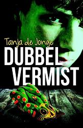 Foto van Dubbel vermist - tanja de jonge - ebook (9789025112790)