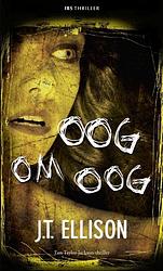 Foto van Oog om oog - jt ellison - ebook