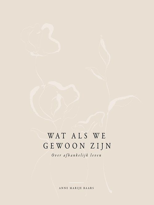 Foto van Wat als we gewoon zijn - anne marije baars - ebook