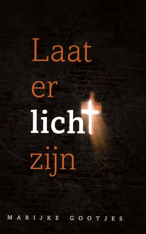 Foto van Laat er licht zijn! - marijke gootjes - paperback (9789083080772)