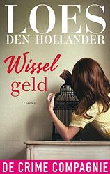 Foto van Wisselgeld - loes den hollander - ebook (9789461092236)