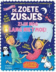 Foto van De zoete zusjes zijn nog lang niet moe - hanneke de zoete - ebook