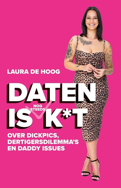 Foto van Daten is (nog steeds) k*t - laura de hoog - ebook