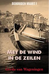 Foto van Met de wind in de zeilen - gerda van wageningen - ebook (9789401900546)