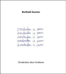 Foto van Omdenken is stom - berthold gunster - ebook (9789044975819)