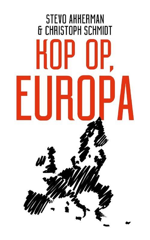 Foto van Kop op, europa - christoph schmidt, stevo akkerman - ebook (9789024424276)