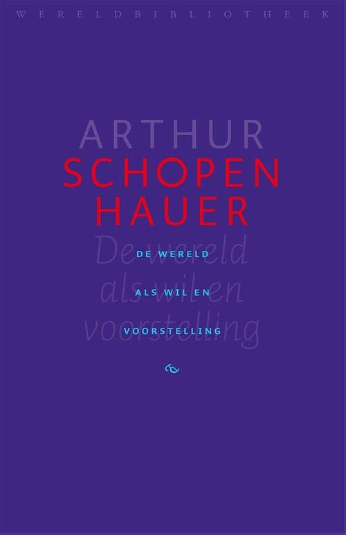 Foto van De wereld als wil en voorstelling - arthur schopenhauer - ebook (9789028443259)