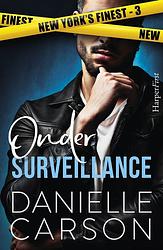 Foto van Onder surveillance - danielle carson - ebook