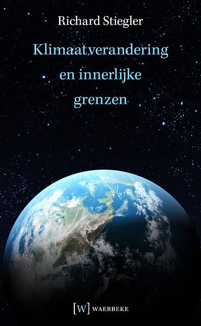 Foto van Klimaatverandering en innerlijke grenzen - richard stiegler - paperback (9789492494061)