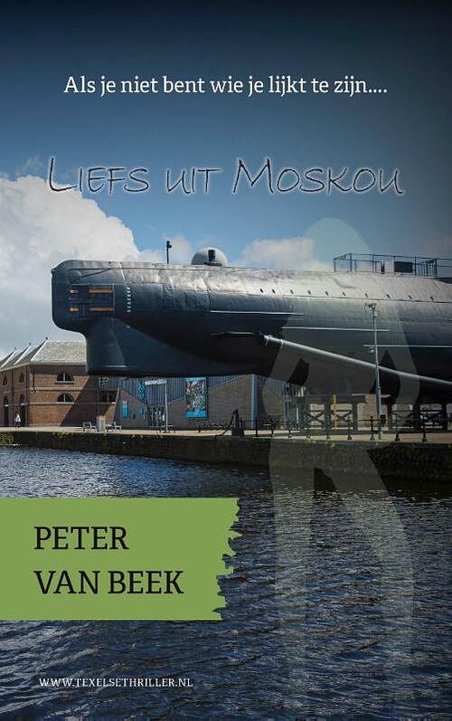 Foto van Liefs uit moskou - peter van beek - paperback (9789492435163)