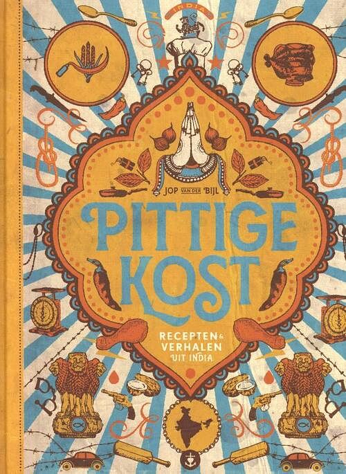 Foto van Pittige kost - jop van der bijl - hardcover (9789058041753)