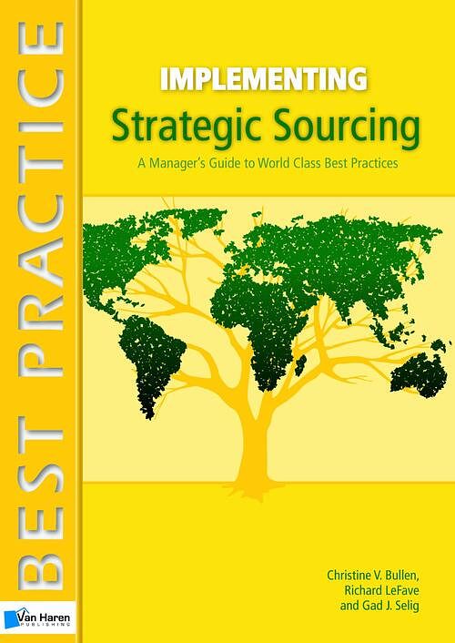 Foto van Implementing strategic sourcing - christine v bullen, gad j. selig, richard lefave - ebook (9789401801270)