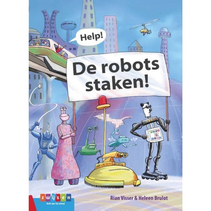 Foto van Help! de robots staken! - leesserie estafette