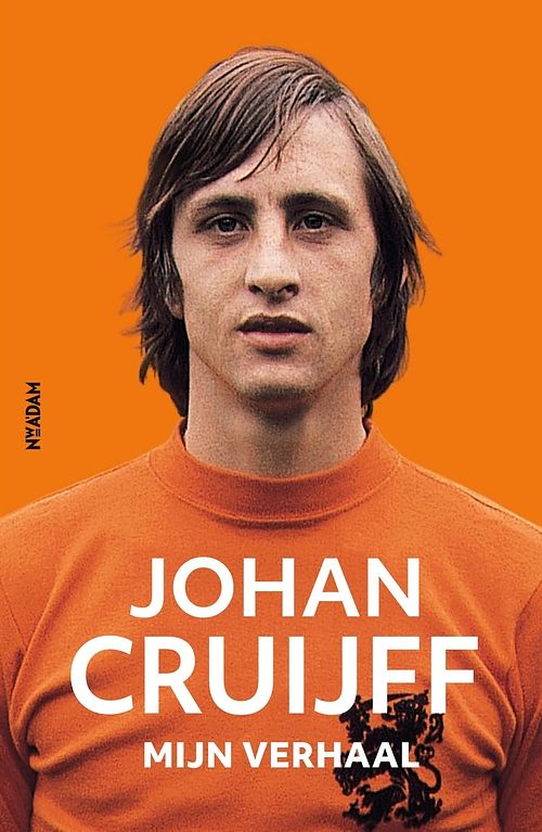 Foto van Johan cruijff - mijn verhaal - johan cruijff - ebook (9789046821565)