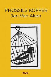 Foto van Phossils koffer - jan van aken - paperback (9789464488753)