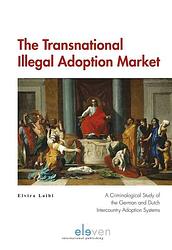 Foto van The transnational illegal adoption market - elvira loibl - ebook (9789462740501)