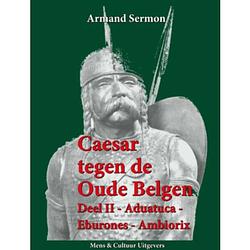 Foto van Caesar tegen de oude belgen / 2 aduatuca,