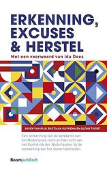 Foto van Erkenning, excuses en herstel - arjen van rijn, bastiaan rijpkema, glenn thodé - ebook (9789089749642)