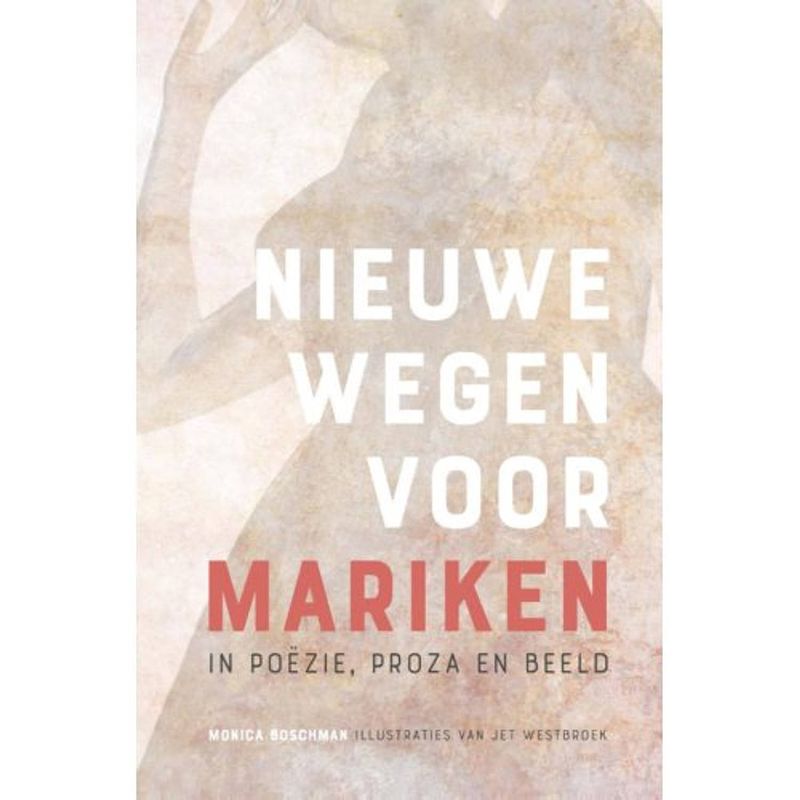 Foto van Nieuwe wegen voor mariken