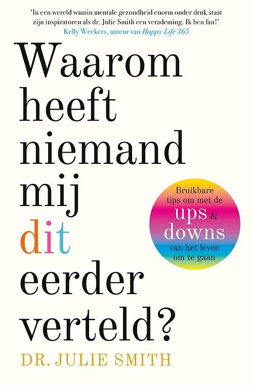 Foto van Waarom heeft niemand mij dit eerder verteld? - julie smith - ebook (9789024595365)