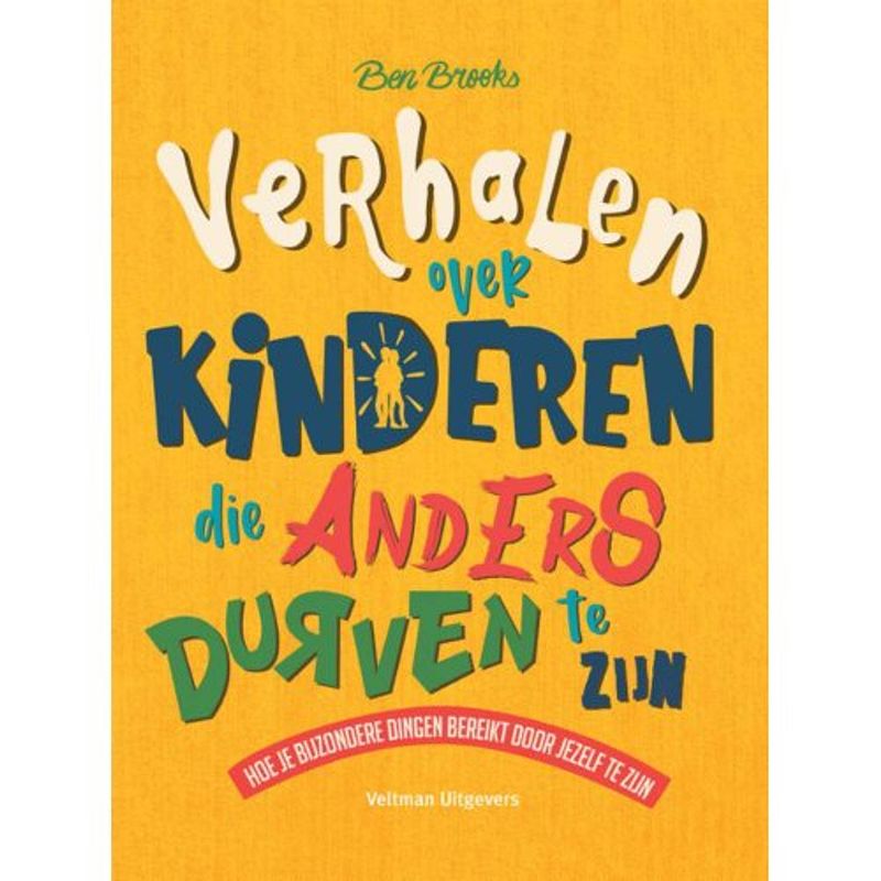 Foto van Verhalen over kinderen die anders durven te zijn