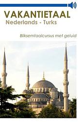 Foto van Vakantietaal nederlands - turks - vakantietaal - ebook (9789490848972)