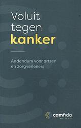 Foto van Voluit tegen kanker - camfida - paperback (9789464079876)