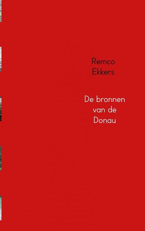 Foto van De bronnen van de donau - remco ekkers - ebook (9789402100587)