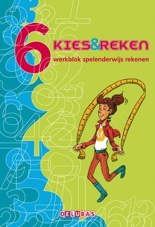 Foto van Kies & reken - h. burgmans, m. denissen - paperback (9789053003589)