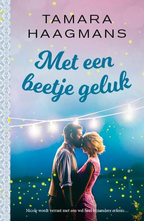 Foto van Met een beetje geluk - tamara haagmans - ebook (9789024595174)