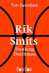 Foto van Rik smits - tim overdiek - ebook (9789462250376)