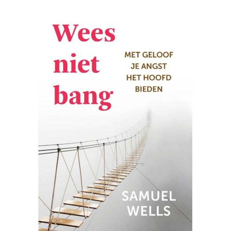 Foto van Wees niet bang