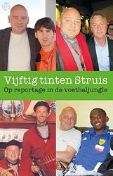 Foto van Vijftig tinten struis - edwin struis - ebook (9789491567599)